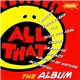 Various - All That: The Album